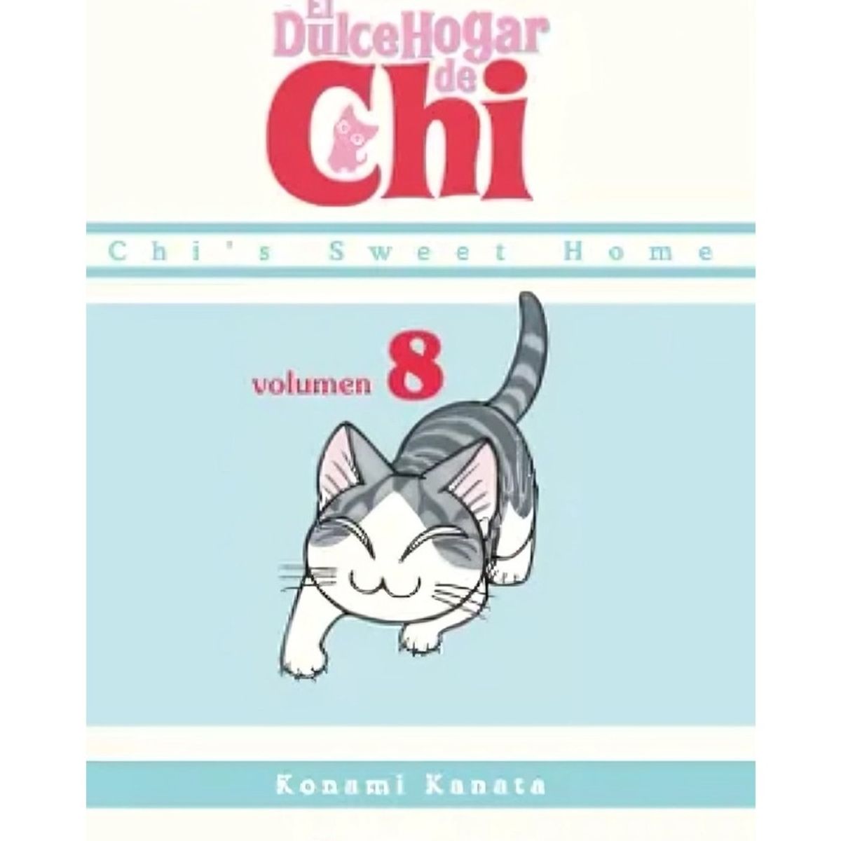 TOP10BOOKS - LIBRO Dulce Hogar De Chi Nº 08 - Dulce Hogar De Chi Nº 08