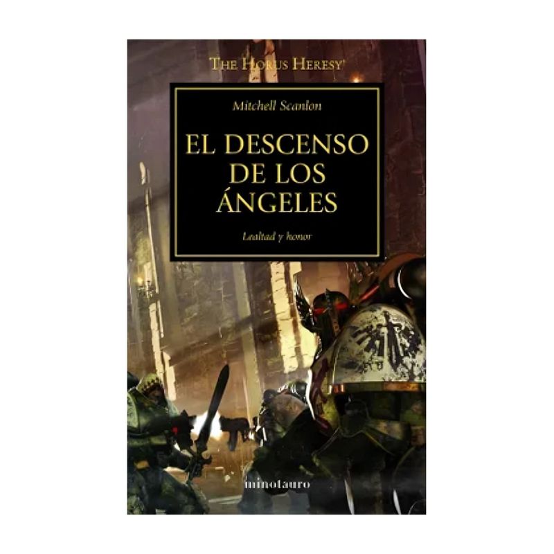 TOP10BOOKS - LIBRO THE HORUS HERESY Nº 06/54 EL DESCENSO DE LOS ÁNGEL / MITCHELL SCANLON / M