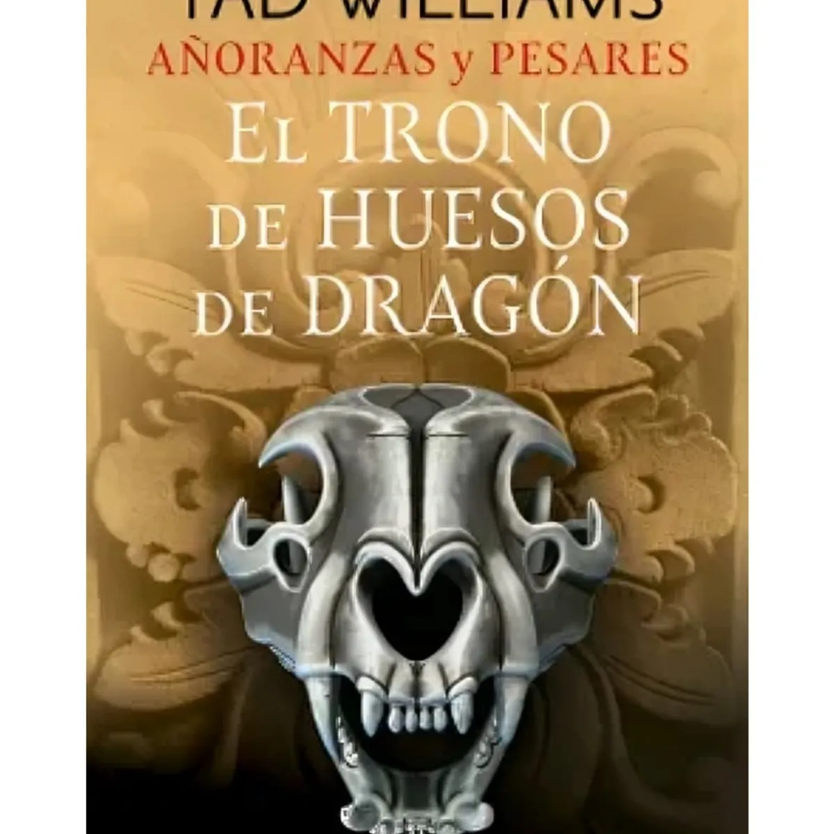 TOP10BOOKS - LIBRO Añoranzas Y Pesares Nº 01/04 El Trono De Huesos De