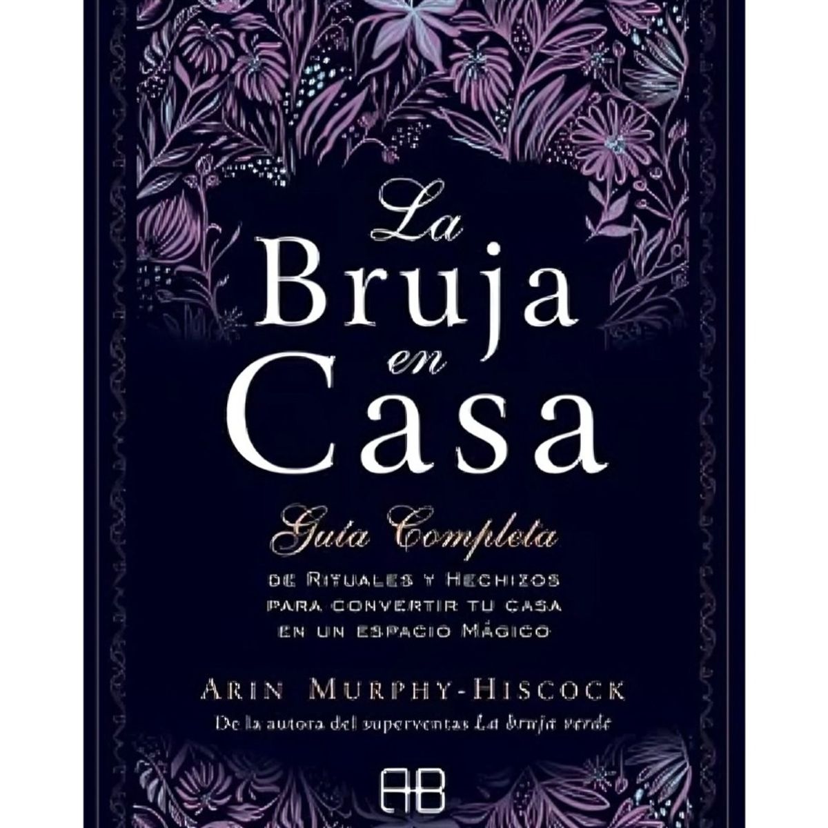TOP10BOOKS - LIBRO La Bruja En Casa - La Bruja En Casa