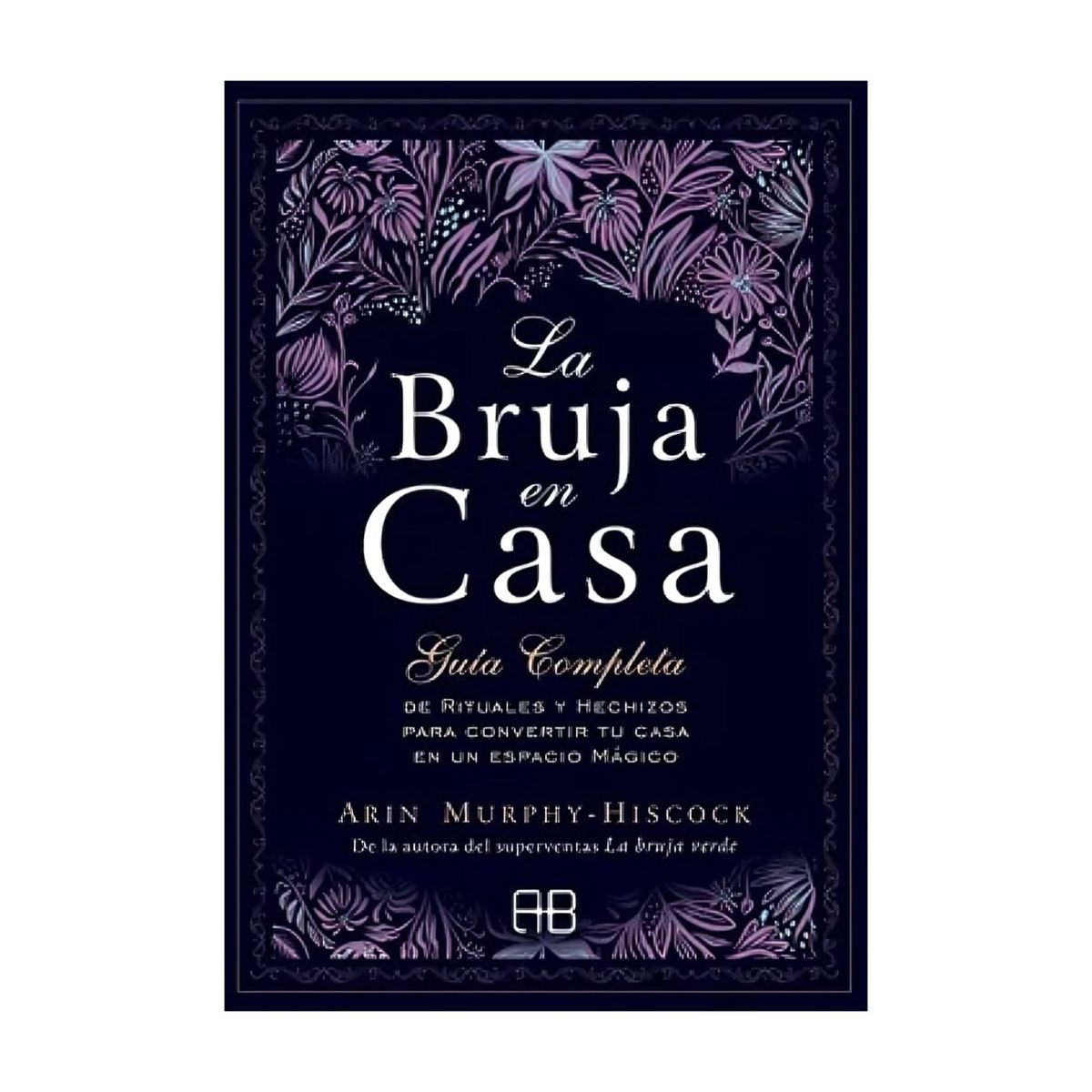 TOP10BOOKS - LIBRO La Bruja En Casa - La Bruja En Casa
