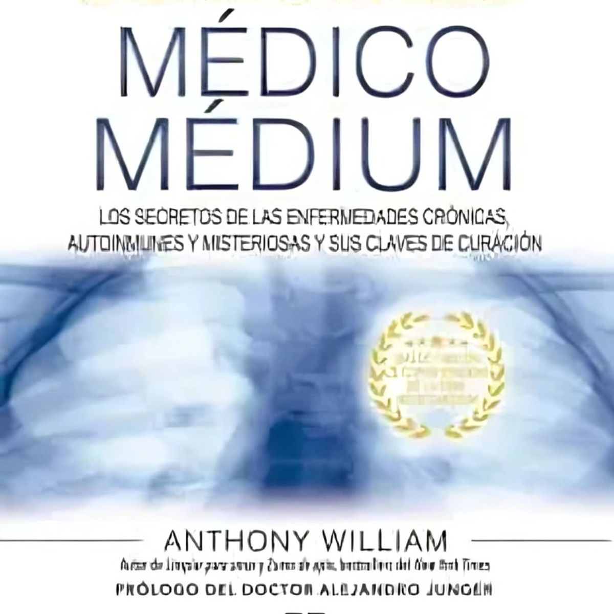 TOP10BOOKS - LIBRO Médico Medium Edición Ampliada Y Actualizada