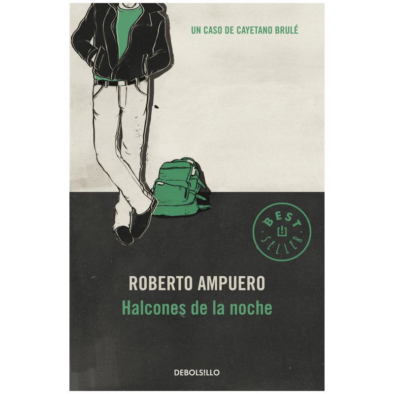 TOP10BOOKS - LIBRO HALCONES DE LA NOCHE / ROBERTO AMPUERO / DEBOLSILLO