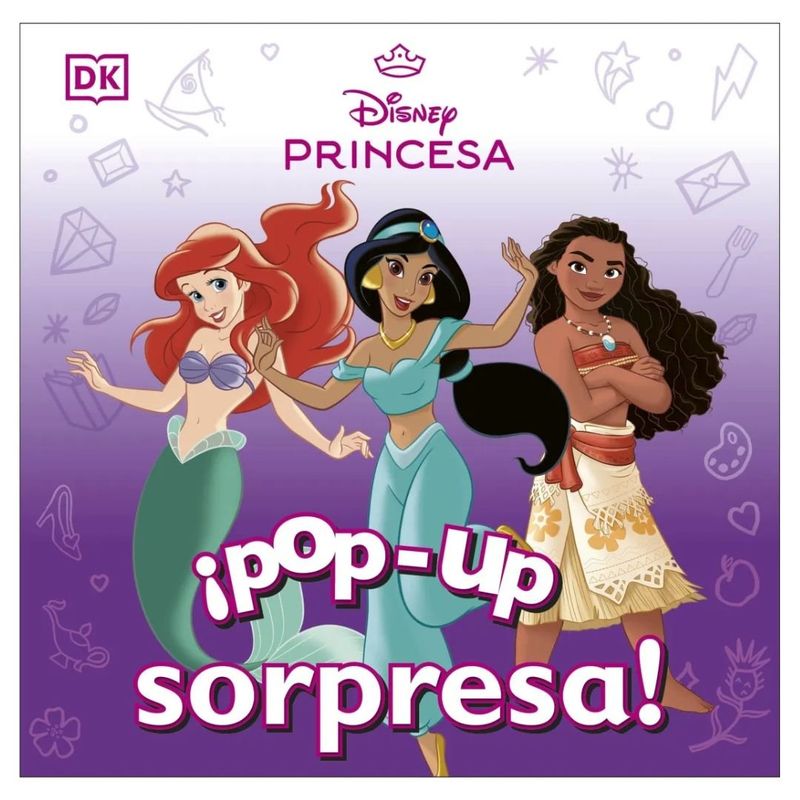 EDITORIAL DK - Pop Up Sorpresa Disney Princesa