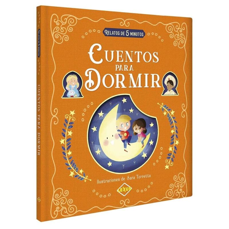LEXUS EDITORES - Cuentos Para Dormir Relatos De 5 Minutos - Moon
