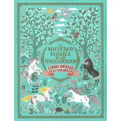 LEXUS EDITORES - La Sociedad Magica Del Unicornio Para Colorear