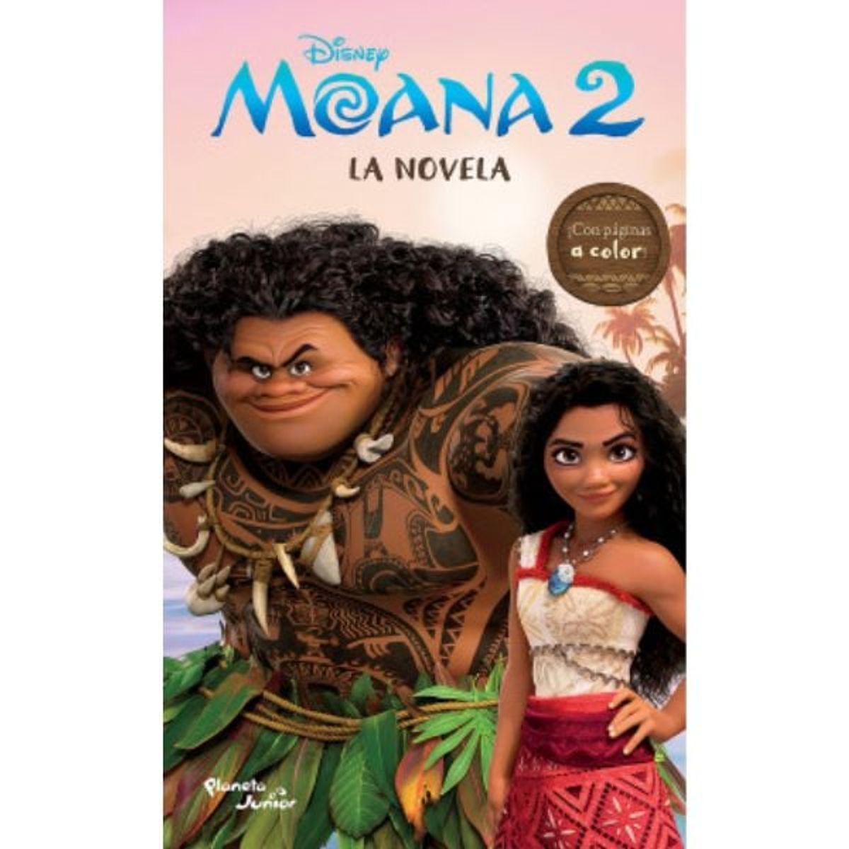 PLANETA JUNIOR - Moana 2 La Novela - Disney