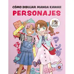 EDITORIAL CONTRAPUNTO - Libro Como dibujar Manga Kawaii - PERSONAJES