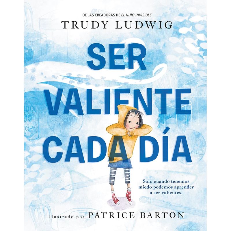 EDICIONES OBELISCO - Ser valiente cada día