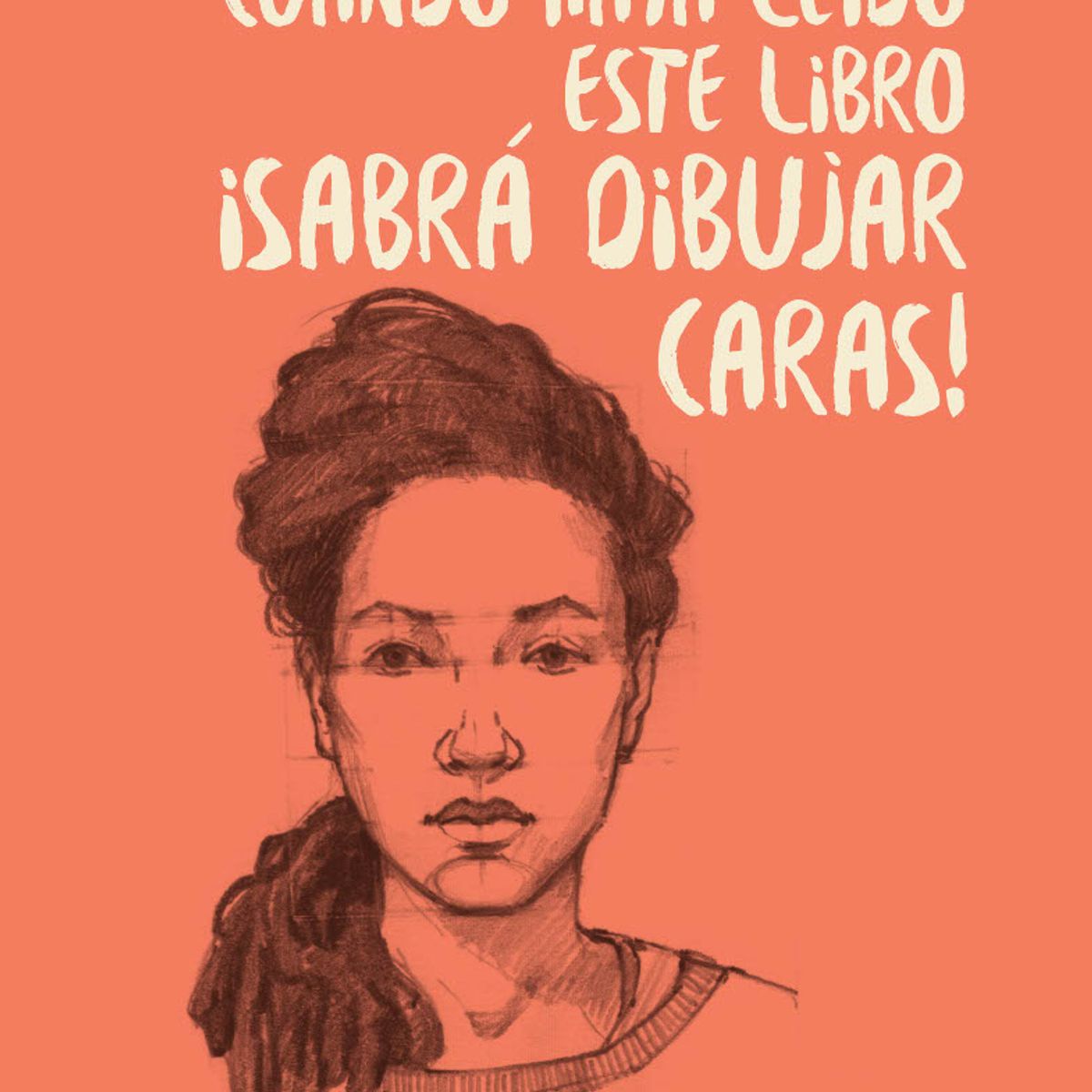 BLUME - Cuando haya leído este libro ¡sabrá dibujar caras!