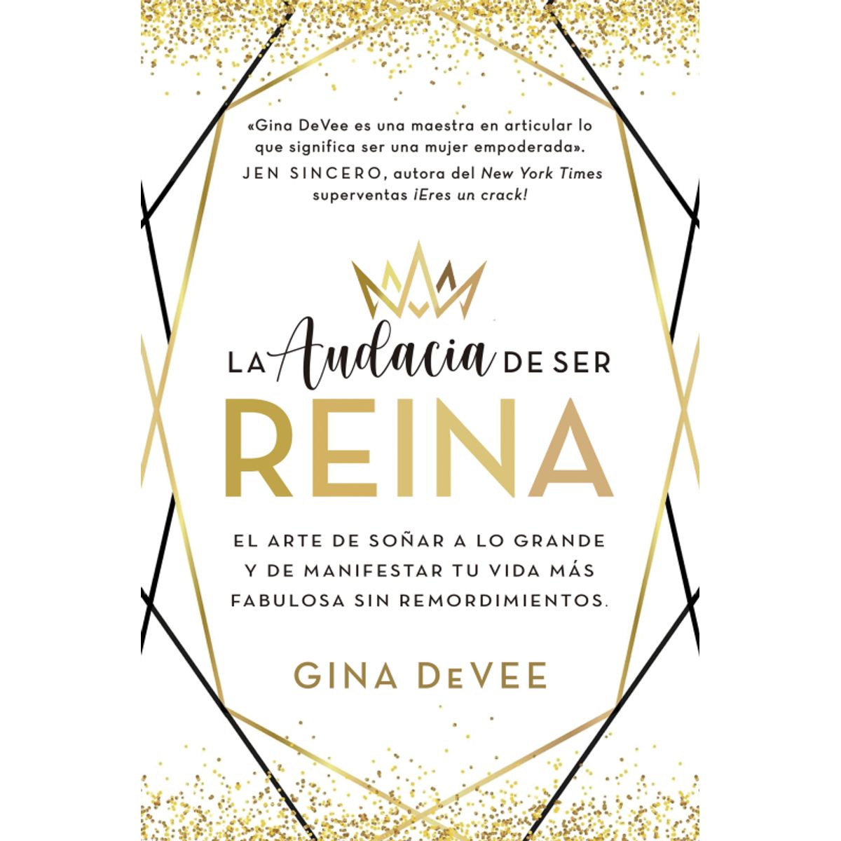 EDICIONES OBELISCO - La audacia de ser reina