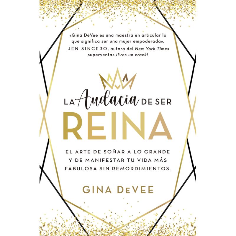 EDICIONES OBELISCO - Libro LA AUDACIA DE SER REINA