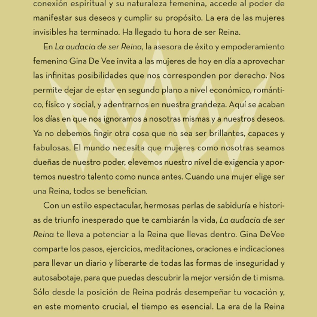 EDICIONES OBELISCO - La audacia de ser reina