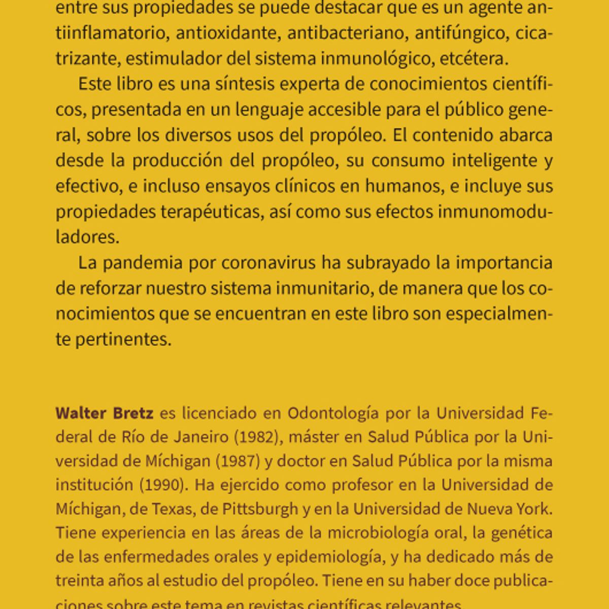 EDICIONES OBELISCO - Propóleo. Mas allá de un antibiótico natural