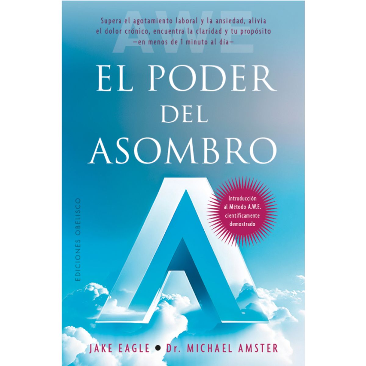 EDICIONES OBELISCO - El poder del asombro