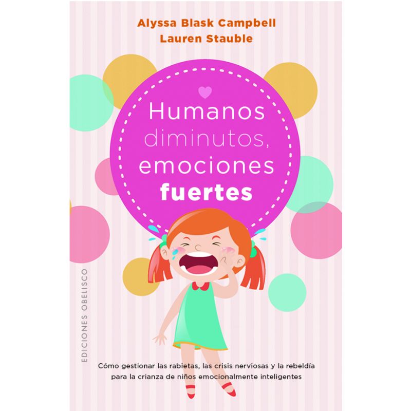 EDICIONES OBELISCO - Libro HUMANOS DIMINUTOS, EMOCIONES FUERTES