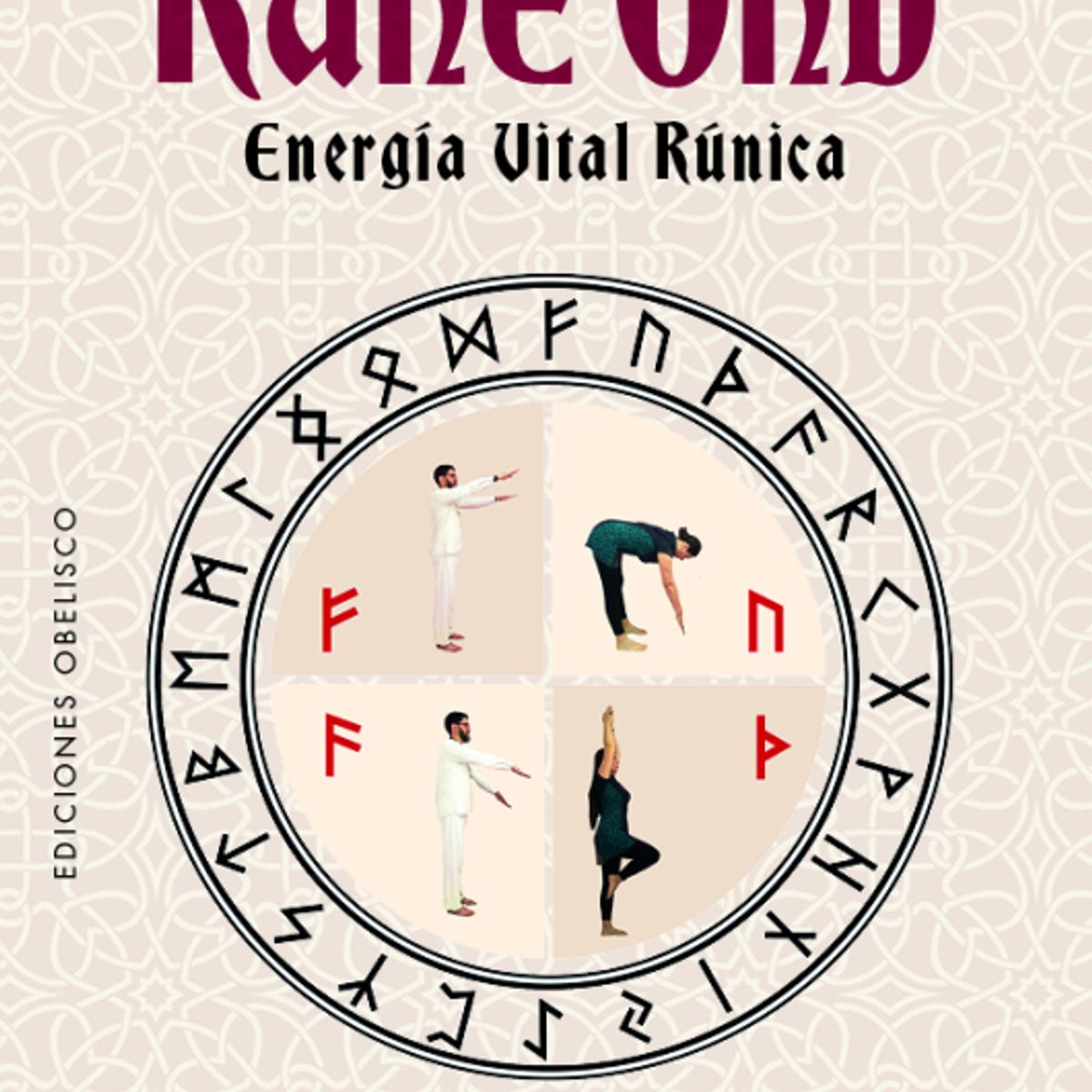 EDICIONES OBELISCO - Rune Ond. Energía Vital Rúnica