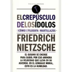 EDITORIAL BIBLOK - Libro El crepúsculo de los ídolos
