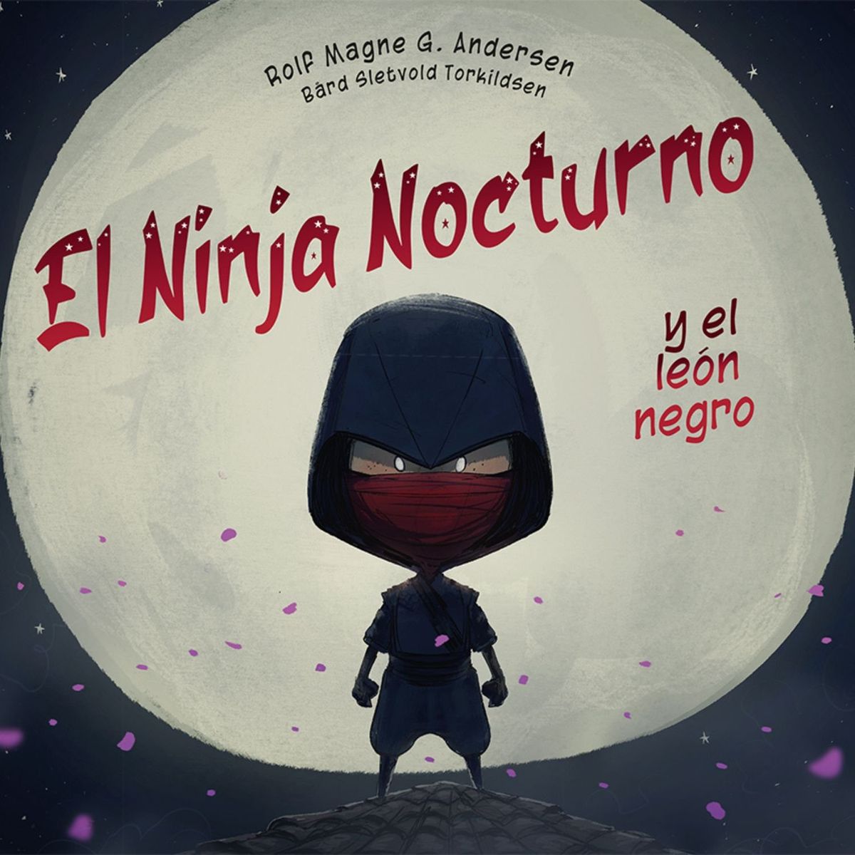 EDICIONES OBELISCO - El ninja nocturno y el león negro