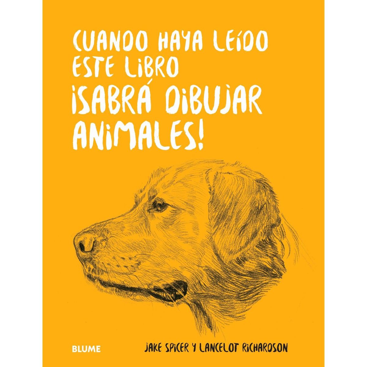 BLUME - Cuando haya leído este libro ¡sabrá dibujar animales!
