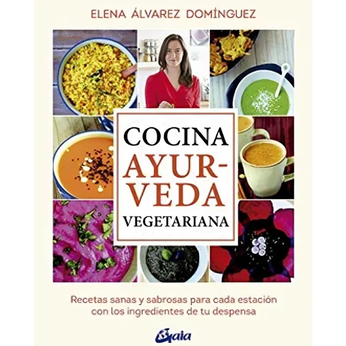 TOP10BOOKS - LIBRO Cocina Ayurveda Vegetariana - Cocina Ayurveda Vegetariana