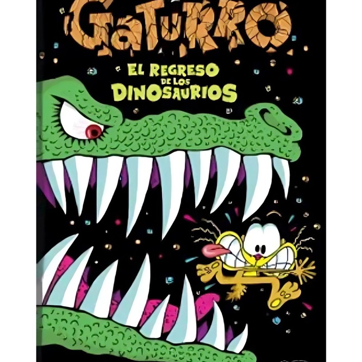 TOP10BOOKS - LIBRO Gaturro: El Regreso De Los Dinosaurios - Nik