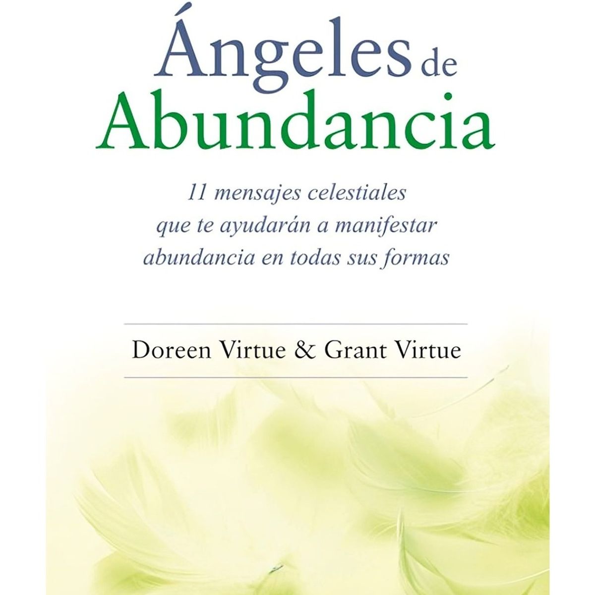 TOP10BOOKS - LIBRO Angeles De Abundancia - Angeles De Abundancia