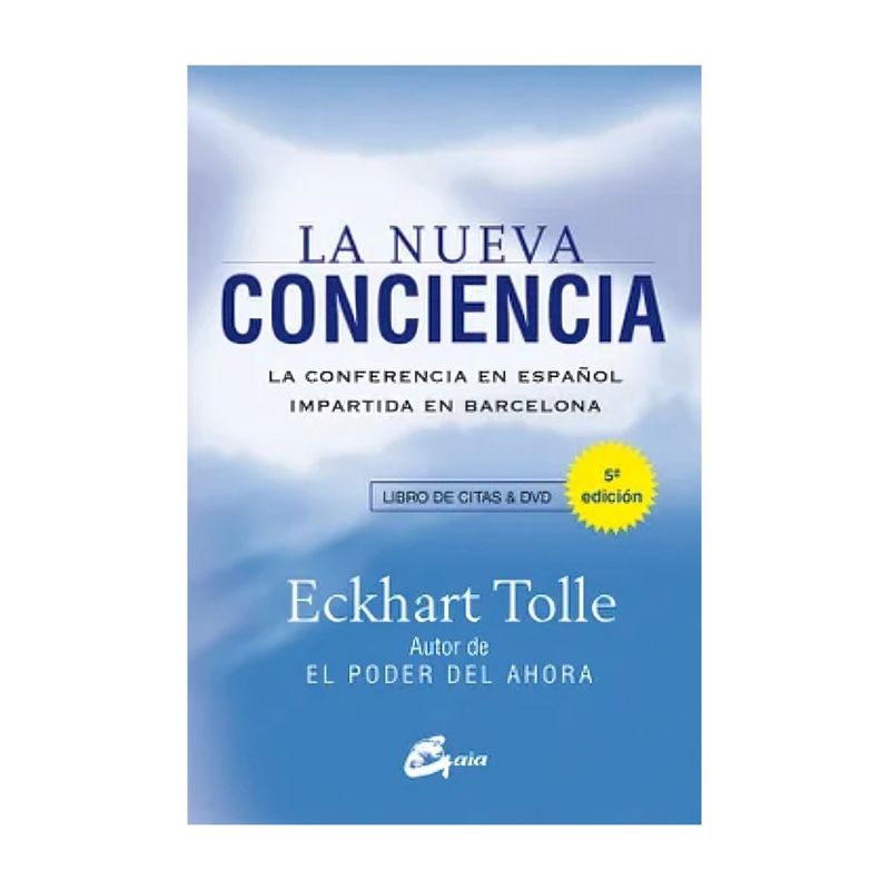 TOP10BOOKS - LIBRO LA - LIBRO + DVD NUEVA CONCIENCIA / ECKHART TOLLE / GAIA EDICIONES