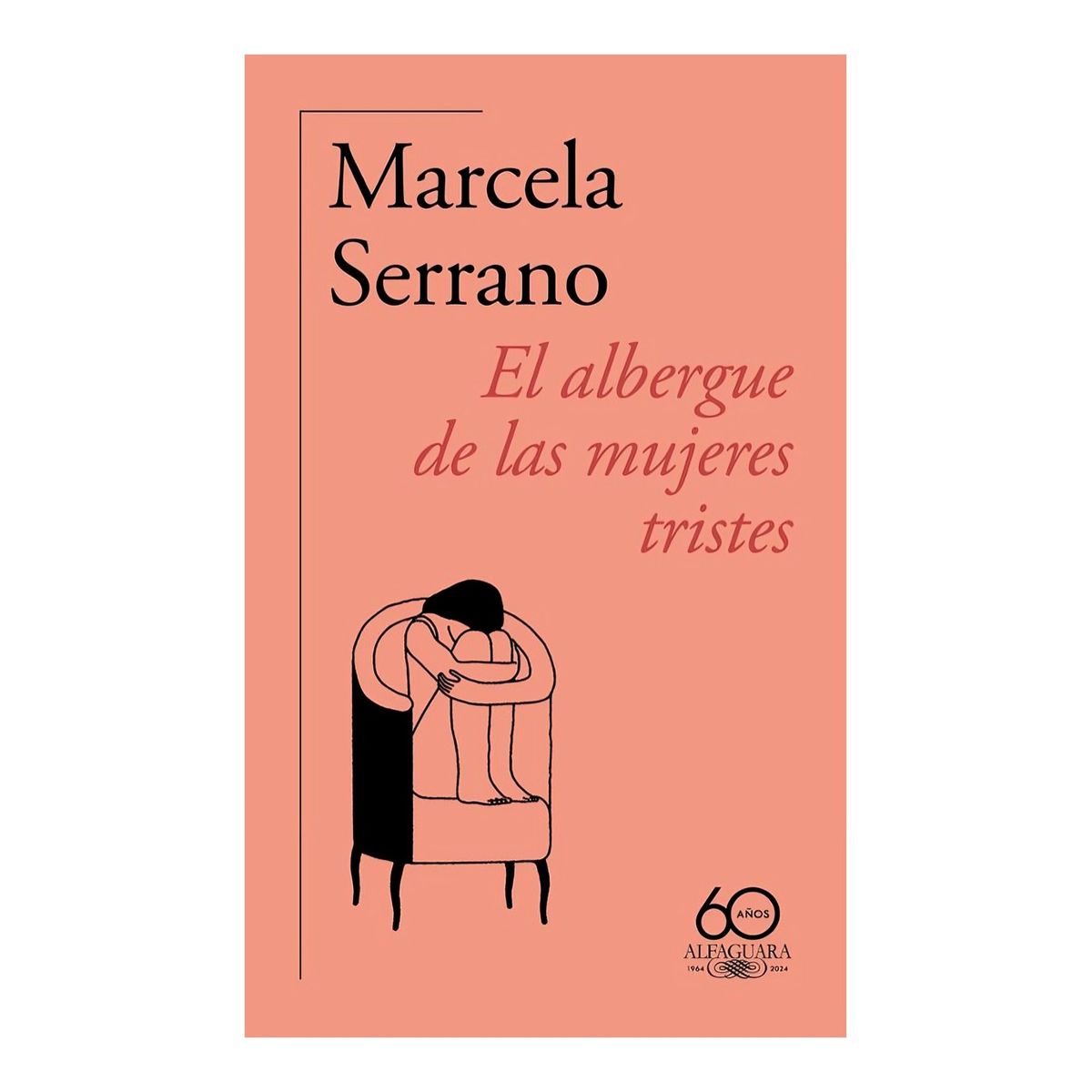 TOP10BOOKS - LIBRO El Albergue De Las Mujeres Tristes - El Albergue De Las Mujeres Tristes