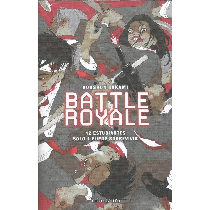 MINOTAURO EDICIONES - Battle Royale - Koushun Takami