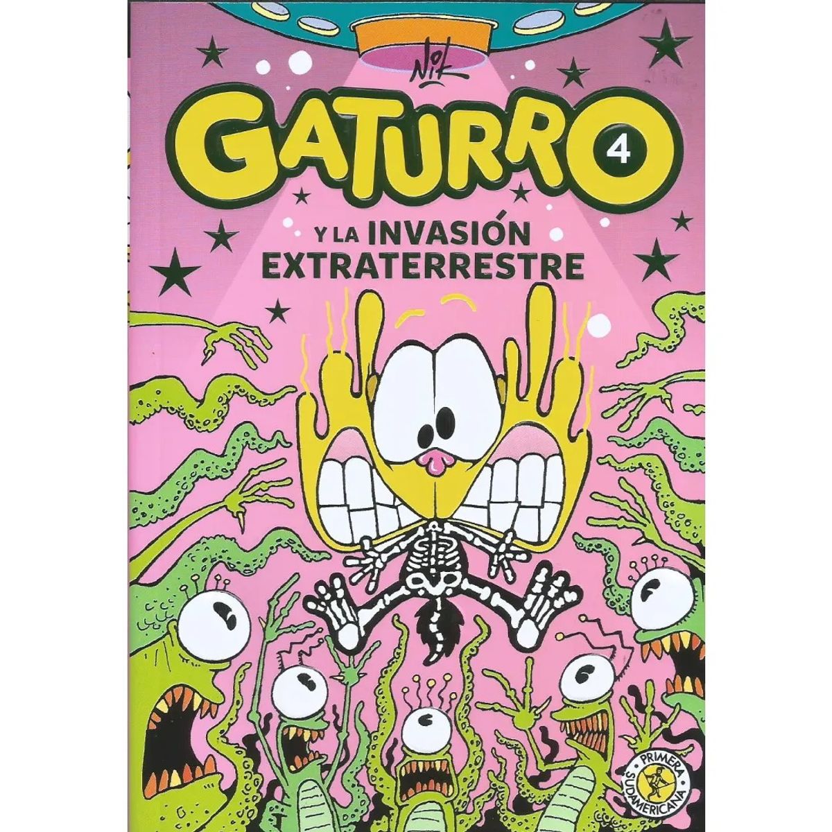 SUDAMERICANA INFANTIL - Gaturro 4 Gaturro Y La Invasión Extraterrestre - Nik
