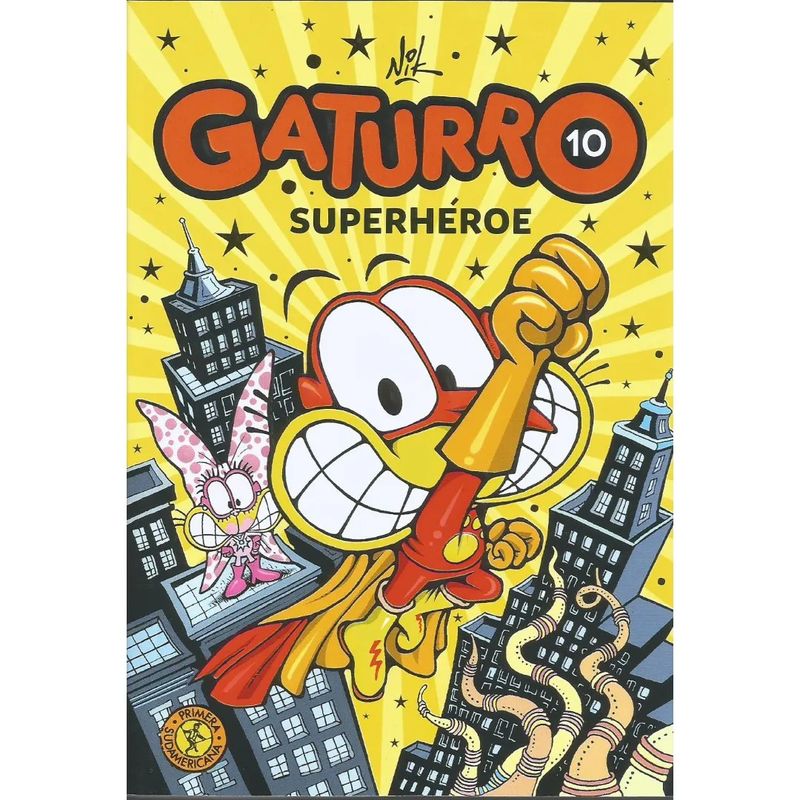 SUDAMERICANA INFANTIL - Gaturro 10 Gaturro Superhéroe - Nik