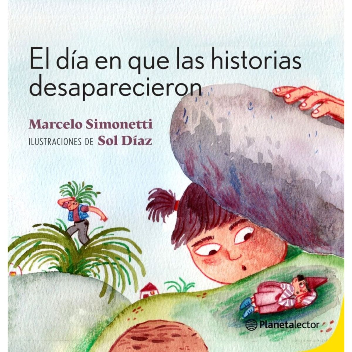 Planetalector - Libro El día en que las historias desaparecieron - Simonetti