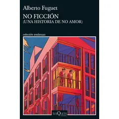 TUSQUETS - Libro No ficción - Alberto Fuguet