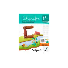 CALIGRAFIX - Caligrafia Cuadriculado 1 Basico 2do Semestre