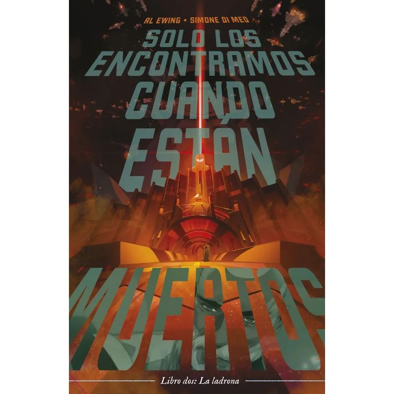 PLANETA COMIC - Solo los encontramos cuando están muertos nº 02 - Al Ewing-Simone Di Meo