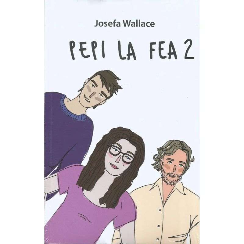 PLAZA & JANES - Pepi La Fea 2 - Josefa Wallace