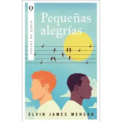 EDICIONES URANO - Pequeñas Alegrías - Elvin James Mensah