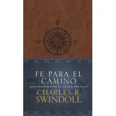 TYNDALE HOUSE PUBLISHERS - Fe para el camino Meditaciones diarias para una confianza firme en Dios