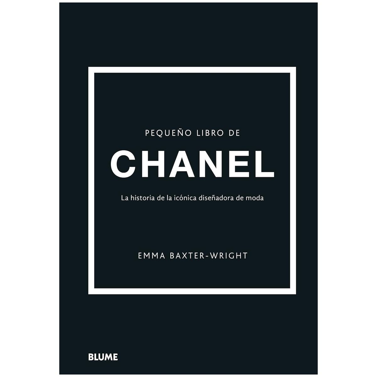 HITWAY MUSIC - PEQUEÑO LIBRO DE CHANEL TAPA DURA - EMMA BAXTER-WRIGHT - LIBRO