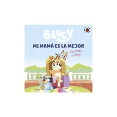TOP10BOOKS - LIBRO BLUEY. UN CUENTO - MI MAMÁ ES LA MEJOR / BLUEY / ALTEA