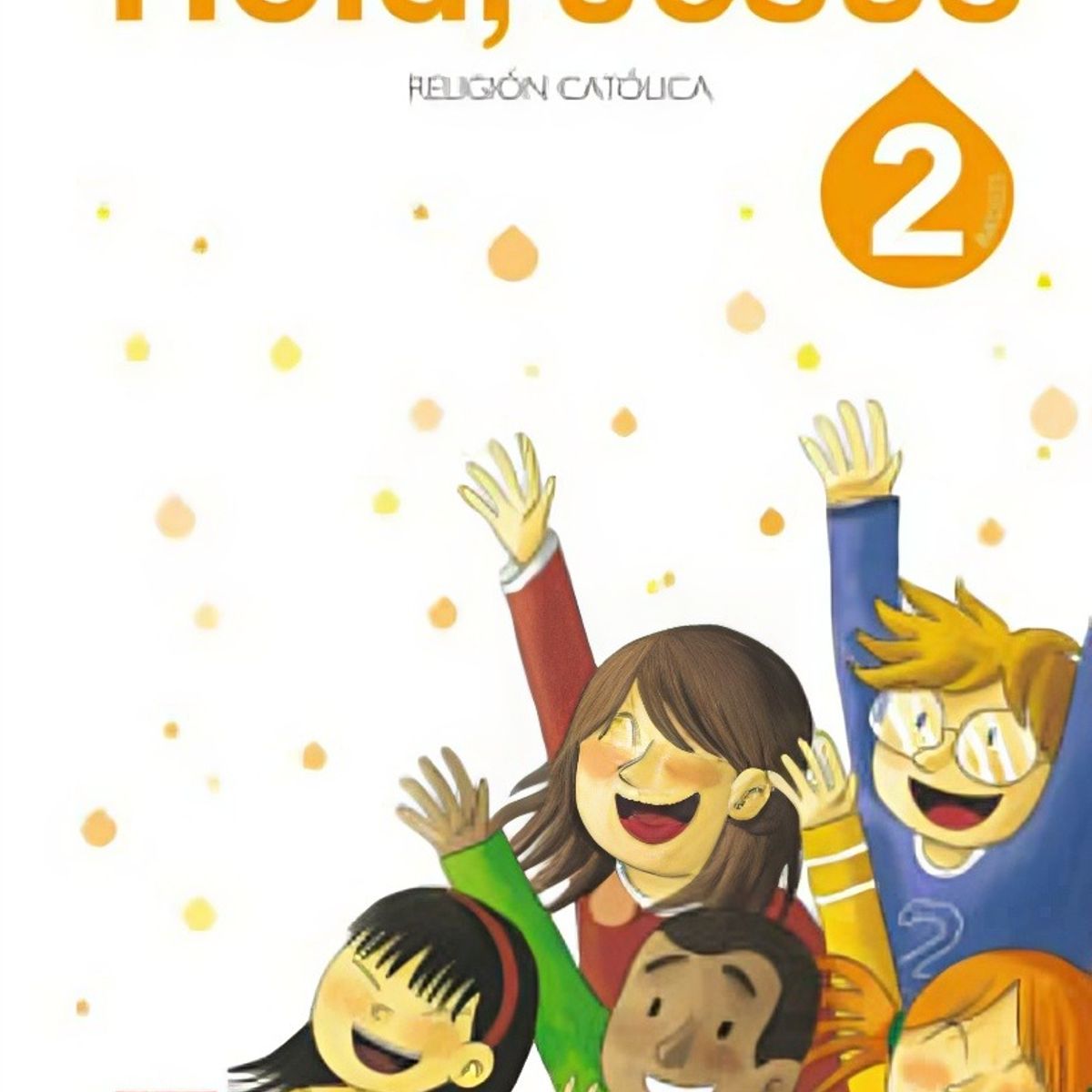 TOP10BOOKS - LIBRO Religión 2 - Hola Jesus - Ediciones Sm