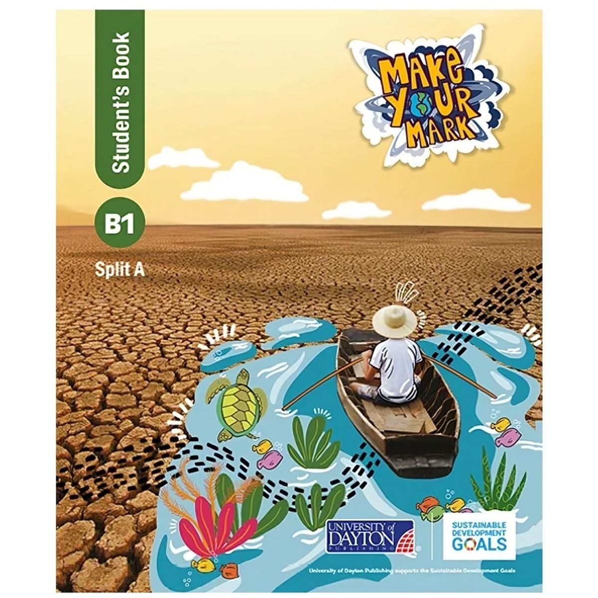 TOP10BOOKS - TEXTO Make Your Mark Split B1 A - Ediciones SM