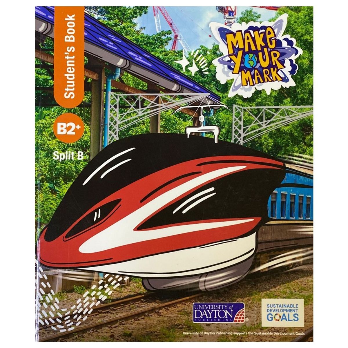 TOP10BOOKS - TEXTO Make Your Mark Split B2+ B - Make Your Mark Split B2+ B