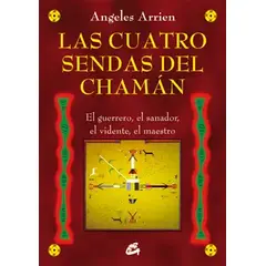 TOP10BOOKS - LIBRO Las Cuatro Sendas Del Chamán - Las Cuatro Sendas Del Chamán