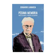 TOP10BOOKS - LIBRO PÉSIMA MEMORIA / EDUARDO LABARCA / CATALONIA