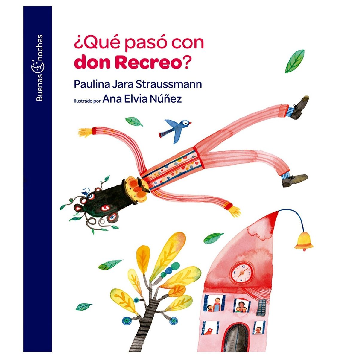 TOP10BOOKS - LIBRO ¿qué Pasó Con Don Recreo? - ¿Qué Pasó Con Don Recreo?