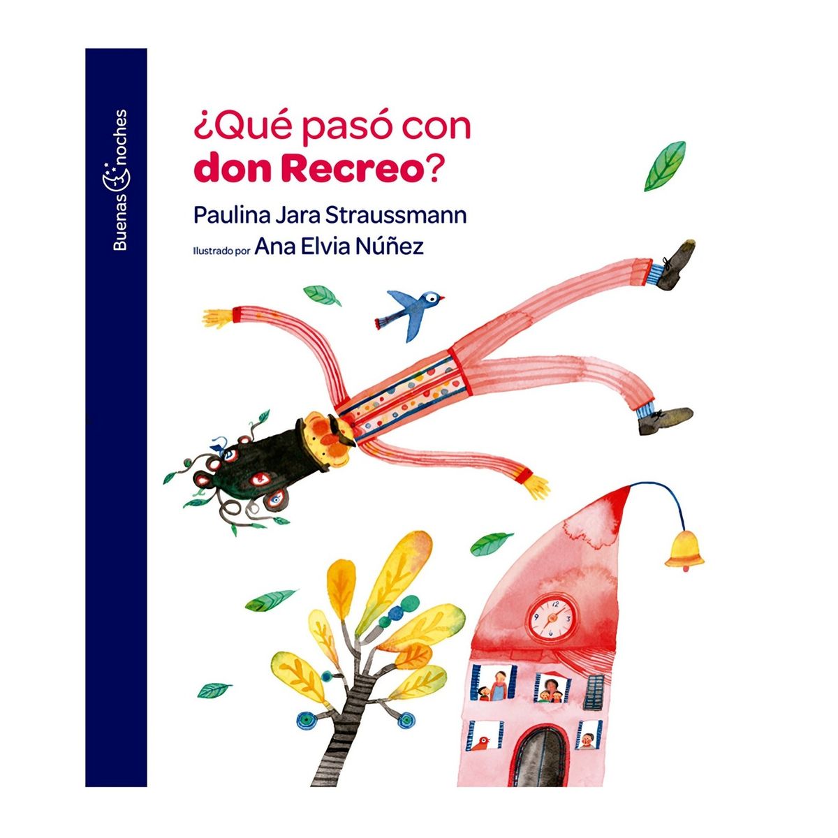 TOP10BOOKS - LIBRO ¿qué Pasó Con Don Recreo? - ¿Qué Pasó Con Don Recreo?