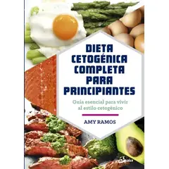 TOP10BOOKS - LIBRO Dieta Cetogenica Completa Para Principiantes