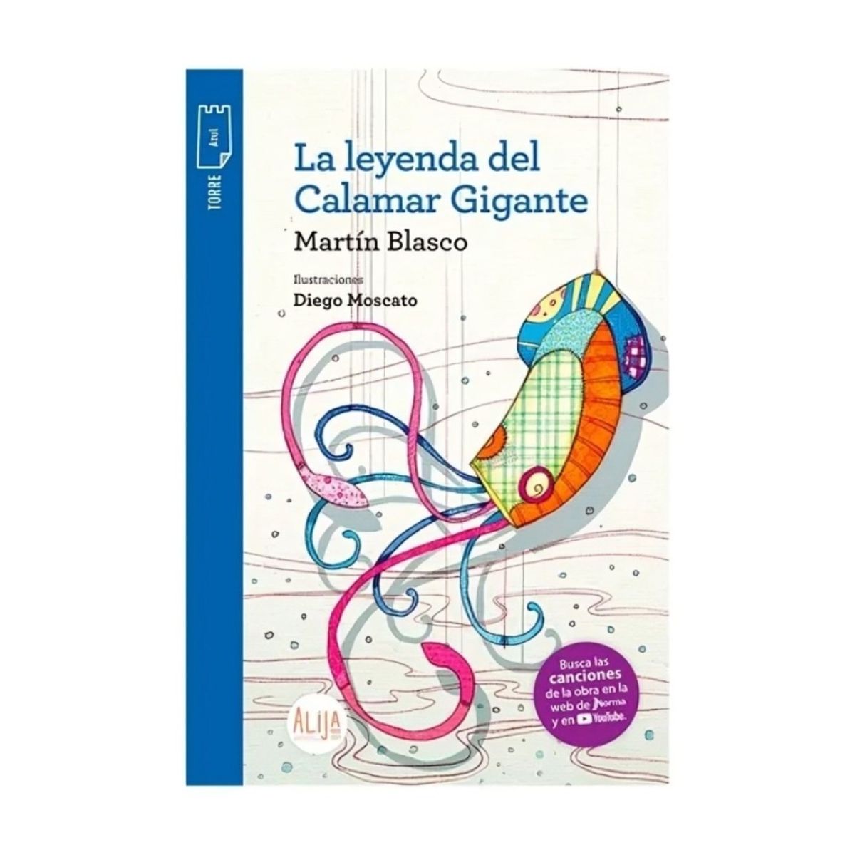 TOP10BOOKS - LIBRO La Leyenda Del Calamar Gigante - La Leyenda Del Calamar Gigante
